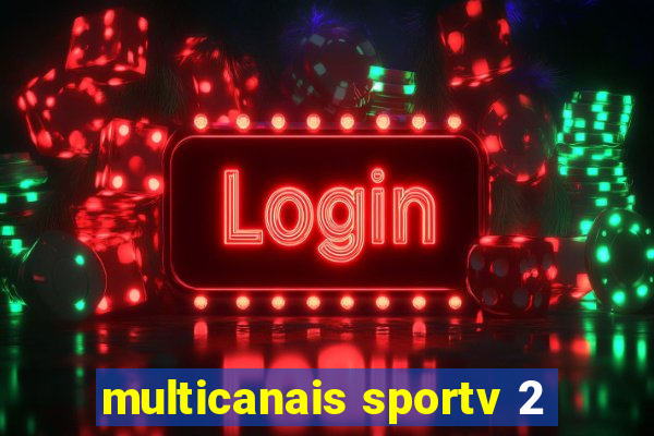 multicanais sportv 2